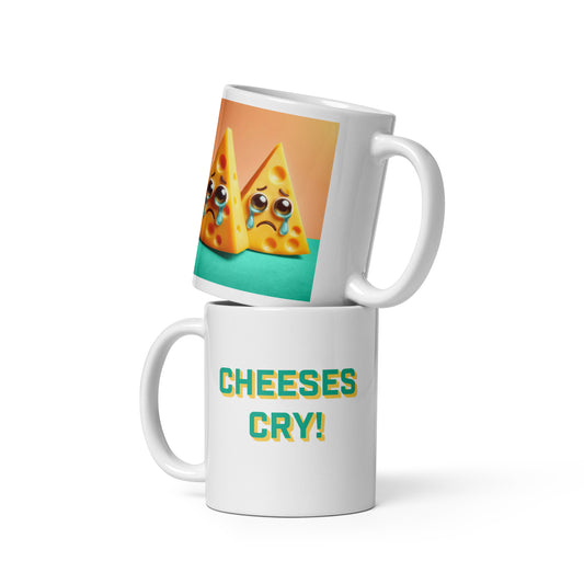 Cheeses Cry White glossy mug